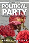 Political Party & Government Leadership & Succession Globally - Mandla Skhosana - 9798230036395