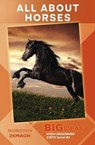 All About Horses (Big Ideas: High Beginner) - Dorothy Zemach - 9798230051329