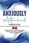 Anxiously Attached - Clara Harmon - 9798230052357