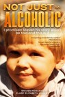 Not Just an Alcoholic - Clare Elizabeth Midgley - 9798230083085
