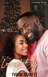 To Be Loved By You - Yvonne Bennett - 9798230101406