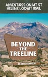 Beyond the Treeline - Ryan Thompson - 9798230101642