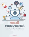 Email Engagement Automating Your Way To Repeat Customers - Tyler Michael - 9798230111221