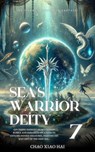 Sea's Warrior Deity - Chao Xiao Hai - 9798230111948