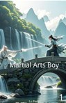 Martial Arts Boy - Lu Peng - 9798230124443