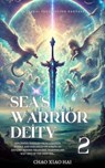 Sea's Warrior Deity - Chao Xiao Hai - 9798230141457