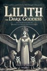Lilith the Dark Goddess - Templum Dianae Media - 9798230145790