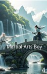 Martial Arts Boy - Lu Peng - 9798230224426