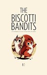 The Biscotti Bandits And Other Bilingual Italian-English Stories For Children - Pomme Bilingual - 9798230240655