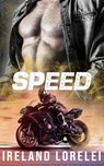 Speed - Ireland Lorelei - 9798230263852