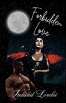 Forbidden Love - Ireland Lorelei - 9798230339977