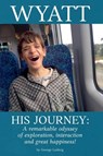 Wyatt His Journey - George Ludwig - 9798230345664