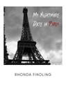 My Nightmare Date In Paris - Rhonda Findling - 9798230346876