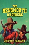 The Hensworth Brothers - Jeffrey Paolano - 9798230387275