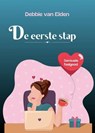 De eerste stap - Debbie van Elden - 9798230450122