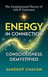 Energy in Connection - SANDEEP CHAVAN - 9798230455844