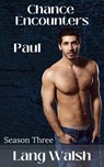 Season Three: Paul - Lang Walsh - 9798230473992