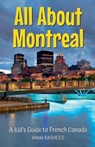 All About Montreal - Anam Rasheed - 9798230476276