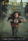 The Princess Exile - Christopher G. Nuttall - 9798230539322