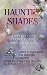 Haunted Shades - Juli McDaniel ; Maria Vermisoglou ; A.L. Kessler ; Mia Bishop ; Vincent Berryman ; Sarah Berryman - 9798230544142