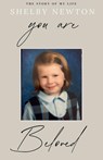 You Are Beloved - Shelby Newton - 9798230551966