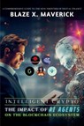 Maverick, B: Intelligent Crypto - Blaze X. Maverick - 9798230557753