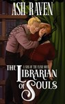 The Librarian of Souls - Ash Raven - 9798230585435