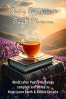Poetry Treasures 5: Small Pleasures - DL Mullan ; Barbara Harris Leonhard ; Jude Kirya Itakali ; Ivor Steven ; Robbie Cheadle ; Michelle Ayon Navajas ; Gwen M. Plano ; Elizabeth Gauffreau ; David Bogomolny ; Dawn Pasturino ; Maggie Watson ; Colleen M. Chesebro - 9798230599494