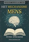 Het Mechanisme Mens - Peter Stinckens - 9798230603665