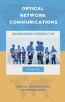 Optical Network Communications - Sanjay Yadav - 9798230636434