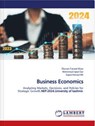 Business Economics - saj ; Sajad Ahmad Mir ; Rizwan Fareed Khan ; Asif AMmin Kuchey ; Mohmmad Iqbal Dar - 9798230639282