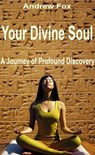 Your Divine Soul - andrew fox - 9798230640998