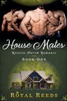 House Mates - Royal Reeds - 9798230649182
