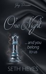 One Night...and you belong to us - Seth Heyes - 9798230656500