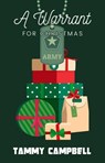 A Warrant For Christmas - Tammy Campbell - 9798230690412