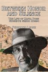 Between Honor and Silence The Life of Mafia Boss Giuseppe Genco Russo - Ferruccio Leone - 9798230696315