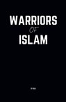 Warriors of Islam - Maa - 9798230773573