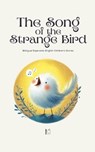 The Song of the Strange Bird - Pomme Bilingual - 9798230784852