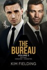 The Bureau: Volume 5 - Kim Fielding - 9798230788508