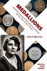 Medallions: Eight Short Stories of Nazi Atrocities in Poland and the Fates of Their Victims - Steve Hudson ; Zofia Nałkowska - 9798230808664
