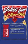 Jokes for 8-Year-Olds - Rabea Hadi - 9798230813057