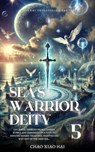 Sea's Warrior Deity - Chao Xiao Hai - 9798230822684