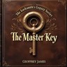 The Master Key - Geoffrey JAMES - 9798230853312