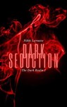 Dark Seduction - Nikki Larousse - 9798230855880