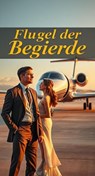 Flügel der Begierde - Nancy Fonda - 9798230861225
