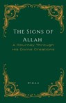 The Signs of Allah - Maa - 9798230865162