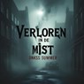 Verloren in de Mist - Dnkss summer - 9798230869221