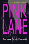 Pink Lane - Barbara Scott Emmett - 9798230877424