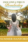 Once Upon a Time in Pemberley - Summer Hanford - 9798230900399