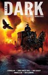 The Dark Issue 118 - Louis Inglis Hall ; Ray Cluley ; Angela Liu ; Gio Clairval - 9798230934424